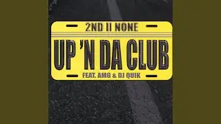 Up 'N Da Club (Club Mix)