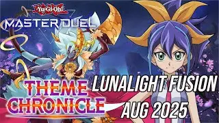 Lunalight Fusion Theme Chronicle AUG 2025 | Yu-Gi-Oh! Master Duel