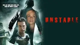 Unstable - Trailer