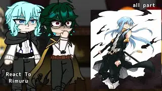 Wistoria: Wand and Sword React To Rimuru Tempest | part all | gacha reaction |