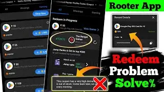 Rooter App Redeem Problem Solve | Rooter App Google Play Gift Card Redeem Problem Solve Trick|Rooter