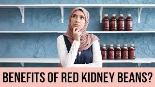 Unlock These 5 Amazing Health Benefits of Red Kidney Beans Today