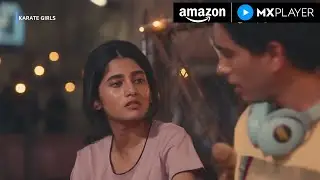 कल Internet बंद होगया तो क्या करेगा? | Celesti Bairagey, Rohan Joshi | Karate Girls|Amazon MX Player