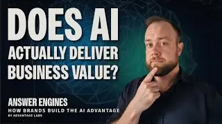 What is the Real Business Value of AI: Time, ROI & Workflows