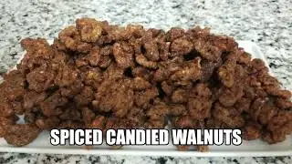 Spiced Candied walnuts Recipe #Walnuts