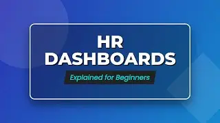 HR Dashboards Explained: Visualizing Data for Beginners 📊