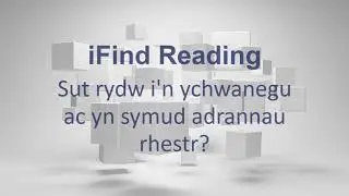 iFind Reading - Sut rydw i'n ychwanegu ac yn symud adrannau rhestr?