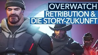Overwatch - Retribution-Koop & und die Story-Zukunft (Gameplay)