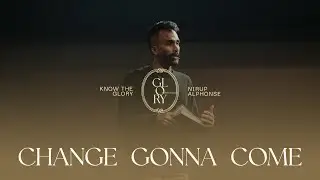 Nirup Alphonse | Know the Glory | Week 3
