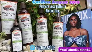 August 2019 CurlBox Unboxing- Palmers Cocoa Butter & Biotin Line