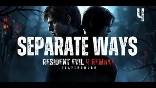 Separate Ways - Resident Evil 4 Remake | Episode 4 | Blind Playthrough