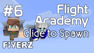 9b9t | Flight Academy #6 | The Glide To Spawn