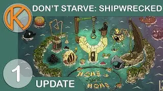 AMAZING New Home Sea Home UPDATE - Ep. 1 | Let's Play Don't Starve: Shipwrecked Gameplay