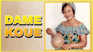 DAME KOUE (unissons-nous)