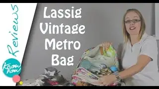 Lassig Vintage Metro Nappy & Diaper Bag Review A Designer Changing Bag For Baby