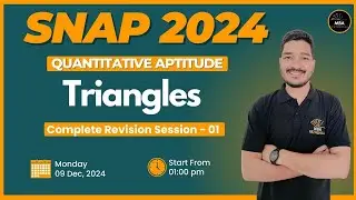 SNAP 2024 | Triangles Complete Revision Session 01| Mohit Sir | MBA Pathshala #snap2024