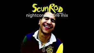 scumrod [nightcore wh_re mix] &rarr; ramriddlz (feat. jaegen)