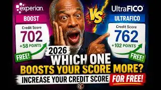 Experian Boost vs UltraFICO 2024: How to Increase Your Credit Score For Free 🔶 CREDIT S2&bull;E132