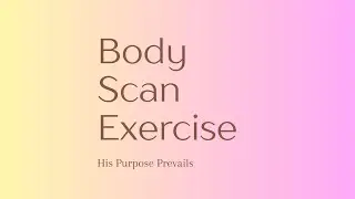 HPP Body Scan Exercise (Hmong Language)