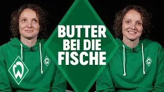 VERENA WIEDER – BUTTER BEI DIE FISCHE | SV Werder Bremen
