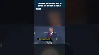 Trump Declares: No More Jobs In China Or India For US Tech