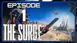 THE SURGE PS5 Walkthrough Gameplay Part 1 - INTRO (FULL GAME)