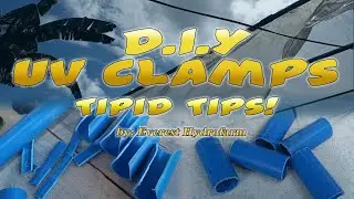 DIY UV Clips/ Clamps / Tipid Tips in Hydroponics / NFT