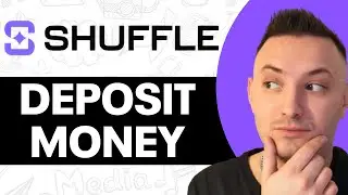 How To Deposit Money In Shuffle (2025) - FULL GUIDE!