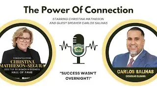 RCG's Power of Connection: Carlos Salinas #E1