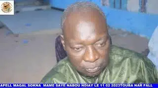 Magal Sokhna Mame Saye Nabou Ndiaye Touba Nar Fall le 11 02 2023