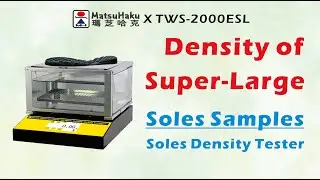 #Soles #Density #Tester Super-Large size TWS-2000ESL