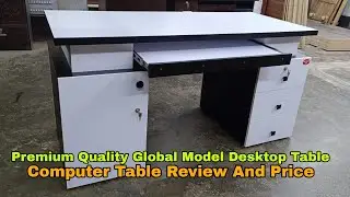 Desktop Table Price | Premium Quality | Global Model | Computer Table Review | Ovi Life Okay |