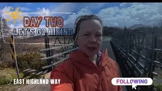 East Highland Way  - Day Two