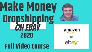 Amazon to Ebay Dropshipping - Amazon Ebay Arbitrage 2020