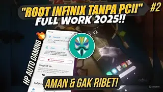CARA ROOT INFINIX TANPA PC 2025!! Aman, Gak Ribet, LANGSUNG JOSS! Auto jadi hp Gaming Abiss!!