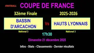 BASSIN D'ARCACHON - HAUTS LYONNAIS : 32ème Finale Coupe de France 2025/2026