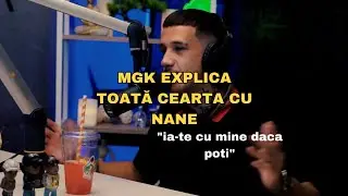 MGK explica toată cearta lui cu nane și &icirc;l provoacă din nou!
