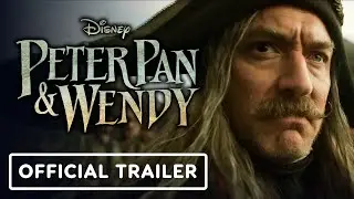 Peter Pan & Wendy - Official Trailer #2 (2023) Jude Law, Alexander Molony