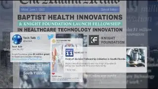 Baptist Health Innovations Knight Foundation Fellowship in Healthcare Technology Innovation