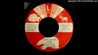 Freddie Bearden - Alaska The 49th Star - Igloo (Historic)