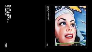 Nonkeen - The Journey of Hello Peter (Official Audio)