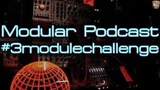 Modular Podcast - #3modulechallenge