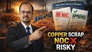 Copper Scrap Business Start Karne Se Pehle Pollution NOC Zaroor Dekho