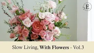 Slow Living, With Flowers &ndash; Vol. 3 | Sunset Coral Peony & Pink Roses in a Calm Floral Pot