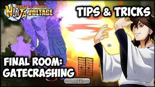 FINAL ROOM Tips & Tricks: Gatecrashing | Naruto X Boruto Ninja Voltage