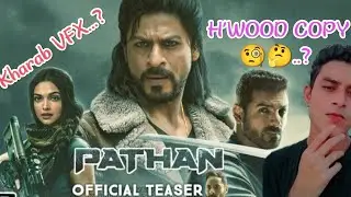 PATHAAN teaser full details with VFX studio.. kya schme scenes copy hai?