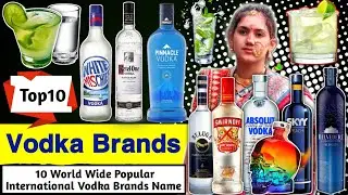 Top10 Vodka Brands Name with Alcohol Content & Origin, Vodka Brand Name, Most Popular Vodka in India
