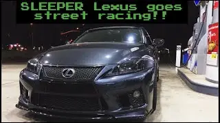 SLEEPER Lexus Isf goes street racing! (EVO x, C6 corvette, mustang gt 5.0, civic type r, Camaro ss)