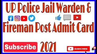 UP Police Jail Warden & Fireman Post PET  Admit Card 2021 latest UPDATE