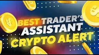 🔥 BEST TRADER'S ASSISTANT 💻   CRYPTO ALERT | CRYPTO ALERT APP 🔥 BEST APPLICATION FOR CRYPTO TRADERS